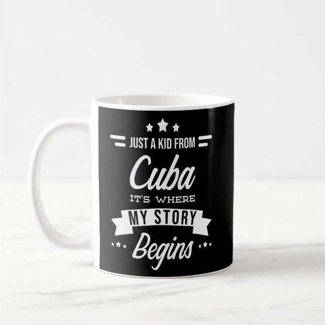 Mug Citations De Cuba - Juste Un Enfant De Cuba - Un C (Gauche)