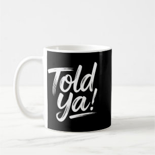 Mug Citations drôles dictons sarcasme humour noir blag