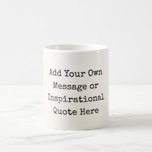 Mug Citations Inspiration personnalisées DO-IT-YOURSEL