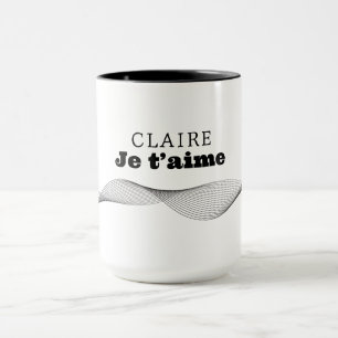 Mug CLAIRE Je t’aime