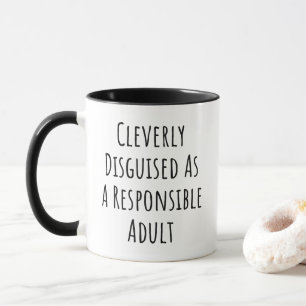 Mug Clairement Dissimulé Comme Un Adulte Responsable