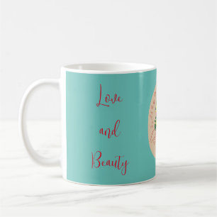 Mug Classique : L'amour et la beauté vont toujours