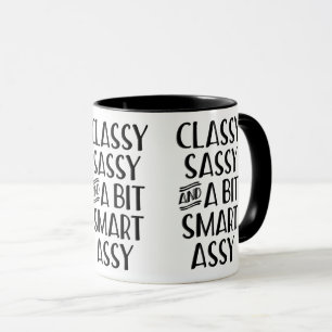 Mug Classy Sassy Et Un Peu Smart Assy