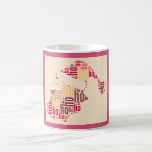 Mug Claus mot du Père Noël Ho Ho Ho