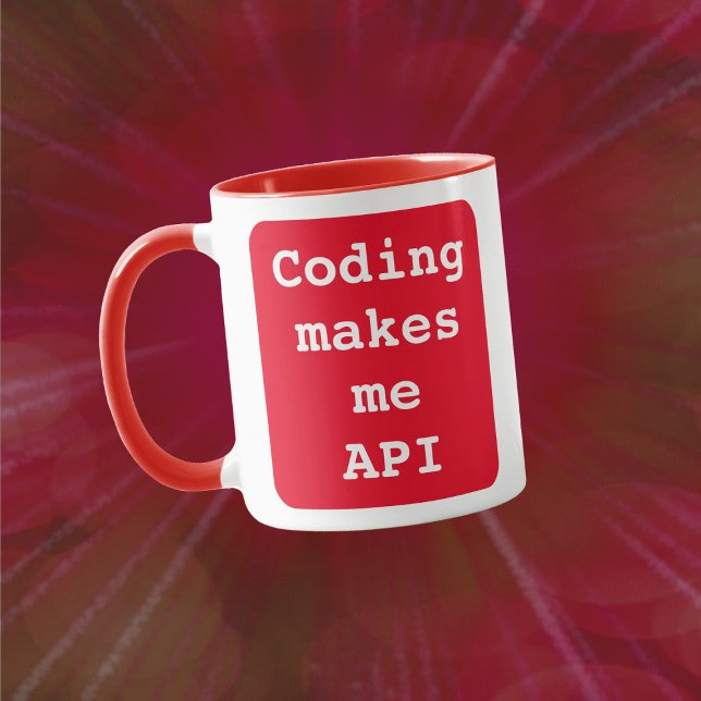 Mug "Coding me fait API" Drôle (Arrière - plan rouge)  (Créateur téléchargé)