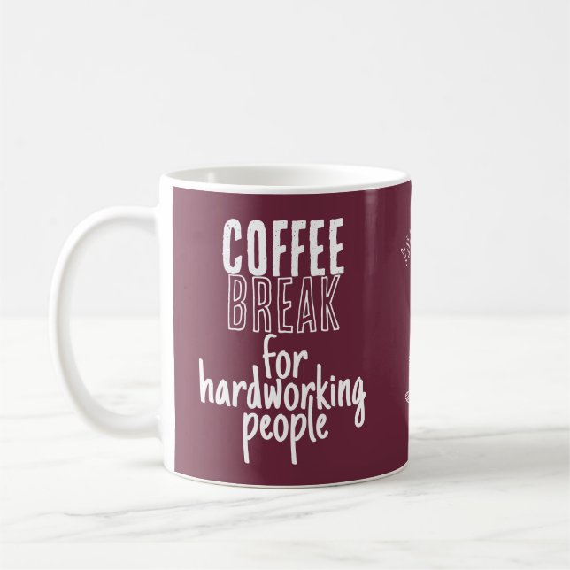 Mug Coffee Break – Great Ideas – Burgundy  (Gauche)