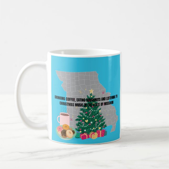 Mug Coffee, Donuts and Christmas Music in Missouri  (Gauche)