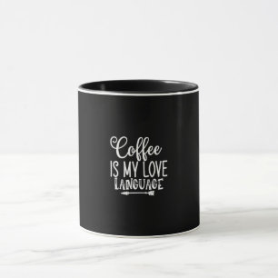 Mug coffee is my lololanguage