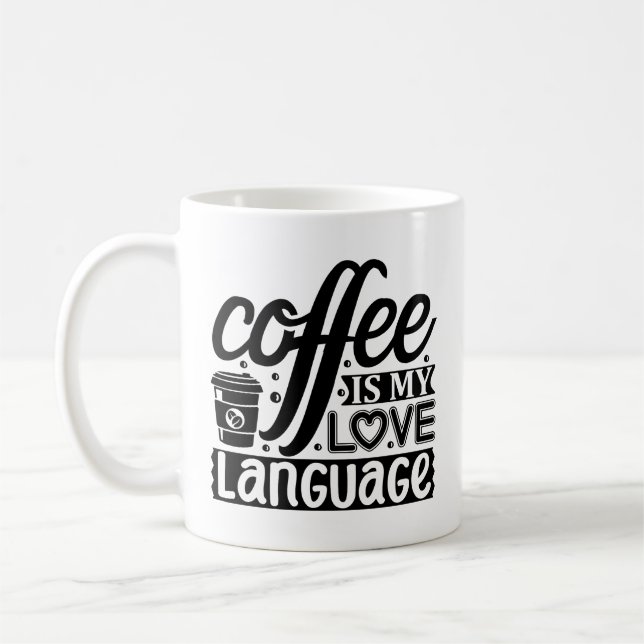 Mug Coffee is my love language (Gauche)