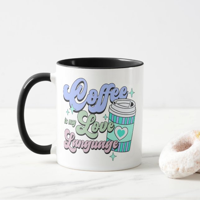 Mug Coffee is my love language (Avec donut)