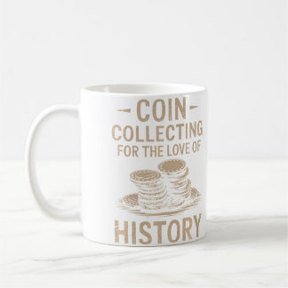 Mug Collection de pièces pour l'amour de l'histoire nu