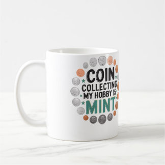 Mug Collectionneur de pièces de monnaie Numismate Numi