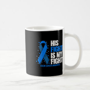 Mug Colon Cancer Son combat est mon combat Colon Cance