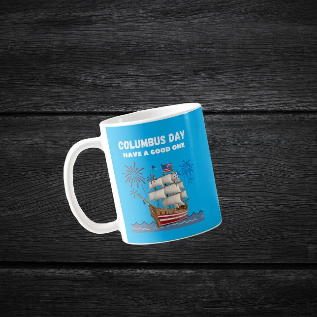 Mug Columbus jour avoir un bon (Créateur téléchargé)