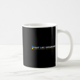 Mug Combattez comme les Ukrainiens Ukrainien Zelensky