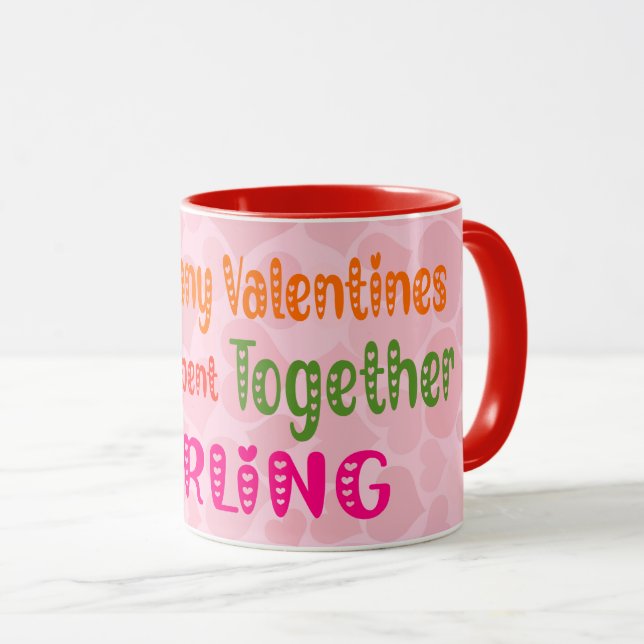 Mug Combien De Valentines; Citation Romantique (Devant droit)