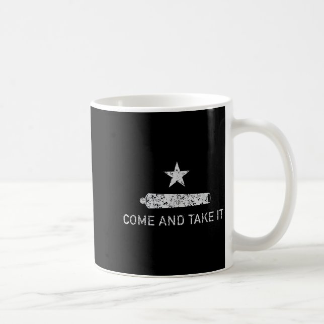 Mug Come And Take It - Texas - Gift For Texans  (Droite)