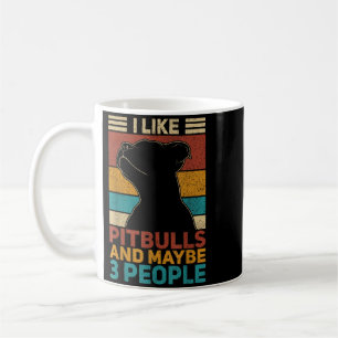 Mug Comme les Pitbulls Et Peut-être 3 Personnes Amateu