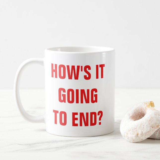 Mug Comment ça va finir ?Mug classique (Avec donut)