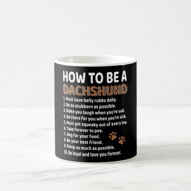 Mug Comment être un Dachshund (Centre)