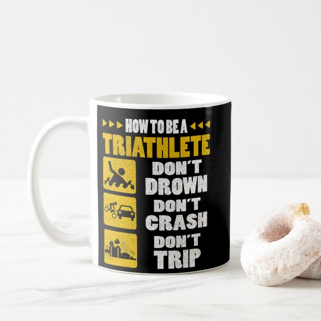 Mug Comment être un Triathlète Ne pas se noyer Ne pas  (Avec donut)
