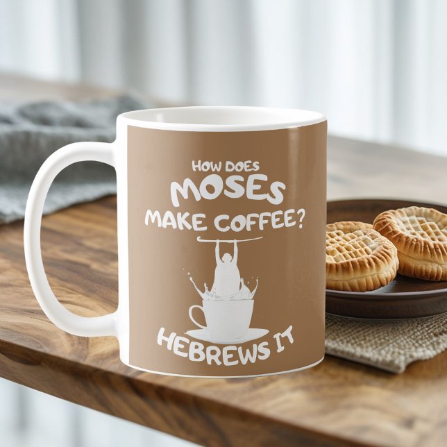 Mug Comment Moïse Fait-Il Du Café ? Hébreux, ça bouge (Créateur téléchargé)