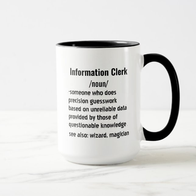 Mug Commis à l'information amusant Cadeaux de définiti (Droite)