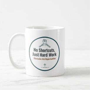 Mug Conception de citation de travail acharné motivant