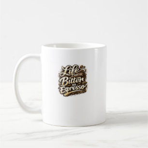 Mug Conception de typographie de café drôle Espresso