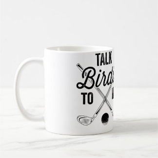 Mug Conception drôle de golf pour femmes Parler Birdie