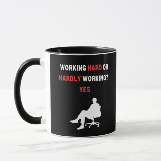 Mug Conception Drôle Travaillant Dur Ou Difficile Oui  (Gauche)