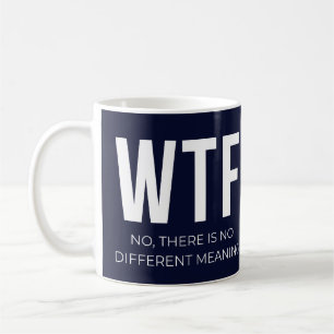 Mug Conception minimaliste de la typographie WTF