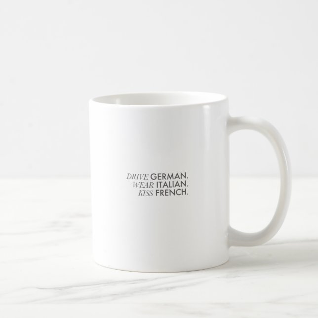 Mug Conduis en allemand. Portez l'italien. Embrasse le (Droite)