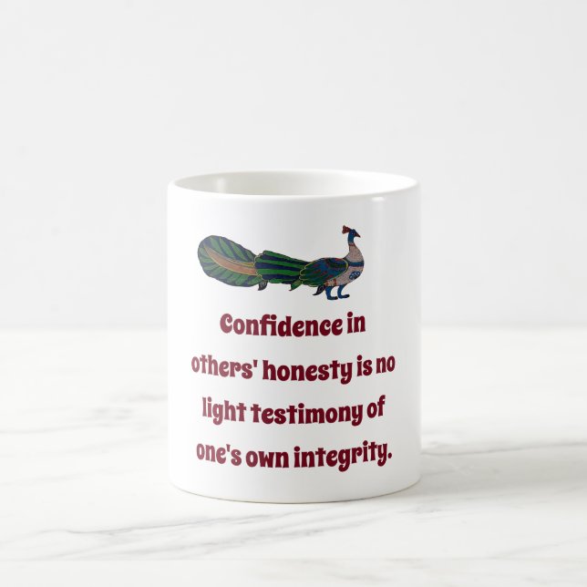 Mug Confiance Dans L'Intégrité Des Autres - Citation C (Centre)