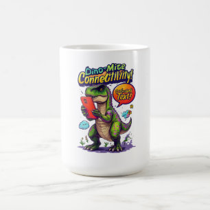 Mug Connectivité Dino-Mite