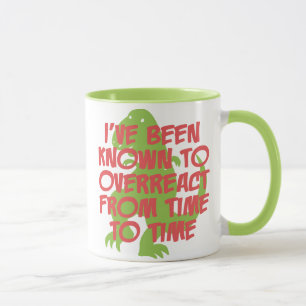 Mug Connu pour réagir en exagération