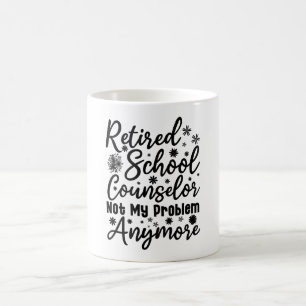 Mug Conseiller scolaire à la retraite, plus mon problè