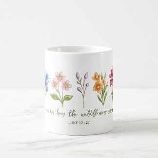 Mug Considérez comment les fleurs sauvages poussent