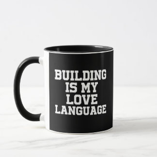 Mug construire est mon langage amoureux