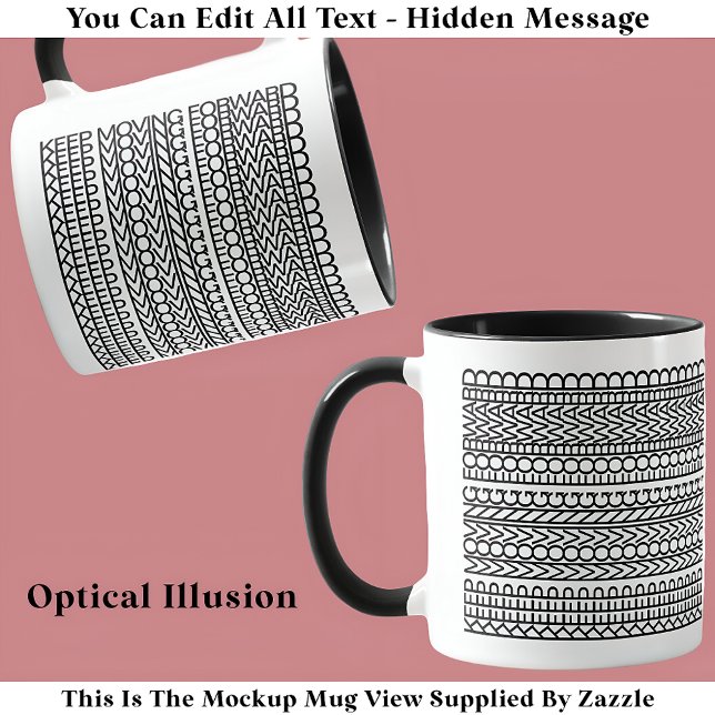 Mug Continuer à avancer Message caché 128BW Citation (Créateur téléchargé)