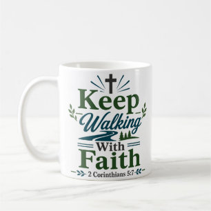Mug Continuez à marcher avec la foi Citation de l'espé