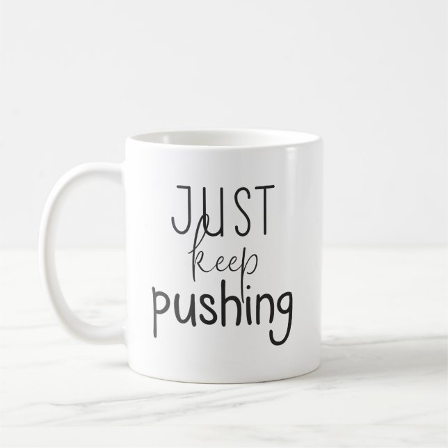 Mug Continuez À Pousser, Gym, Hustle, Motivation De Su (Gauche)