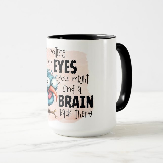 Mug Continuez à rouler les yeux fou oiseau (Devant droit)