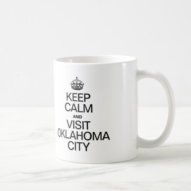 MUG CONTINUEZ DE VOUS CALMER ET VISITEZ OKLAHOMA CITY (Droite)