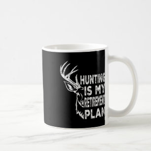 Mug Cool Retraité Chasse Est Mon Régime De Retraite Pê