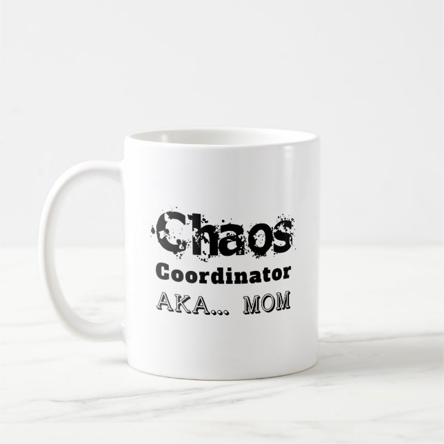 Mug Coordinateur du Chaos AKA... Maman (Gauche)