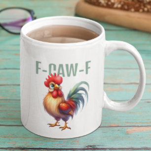 Mug Coq F-CAW-F drôle   Blague sarcastique de poulet