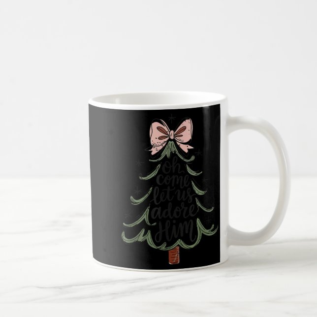 Mug Coquette Bow Jesus Christmas Tree Oh Come Let Us A (Droite)