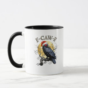 Mug Corbeau drôle F-Caw-F oiseau gothique chapeau de N