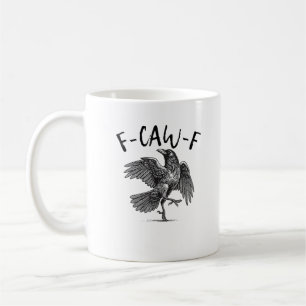 Mug Corbeau, F-Caw-F Oiseau drôle